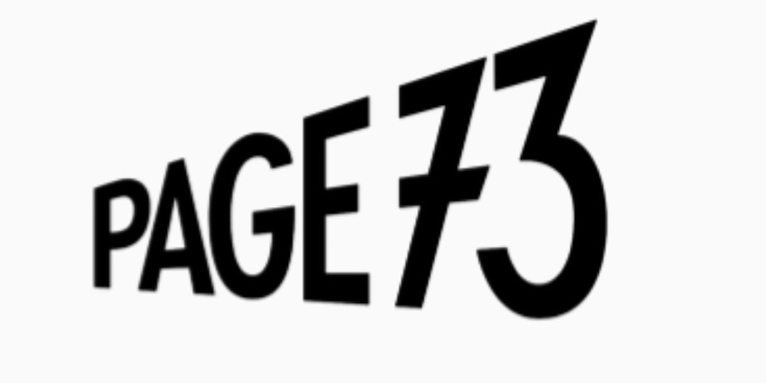 Page 73 Unveils 12 Semifinalists For Its 2026 Playwriting Fellowship  Image