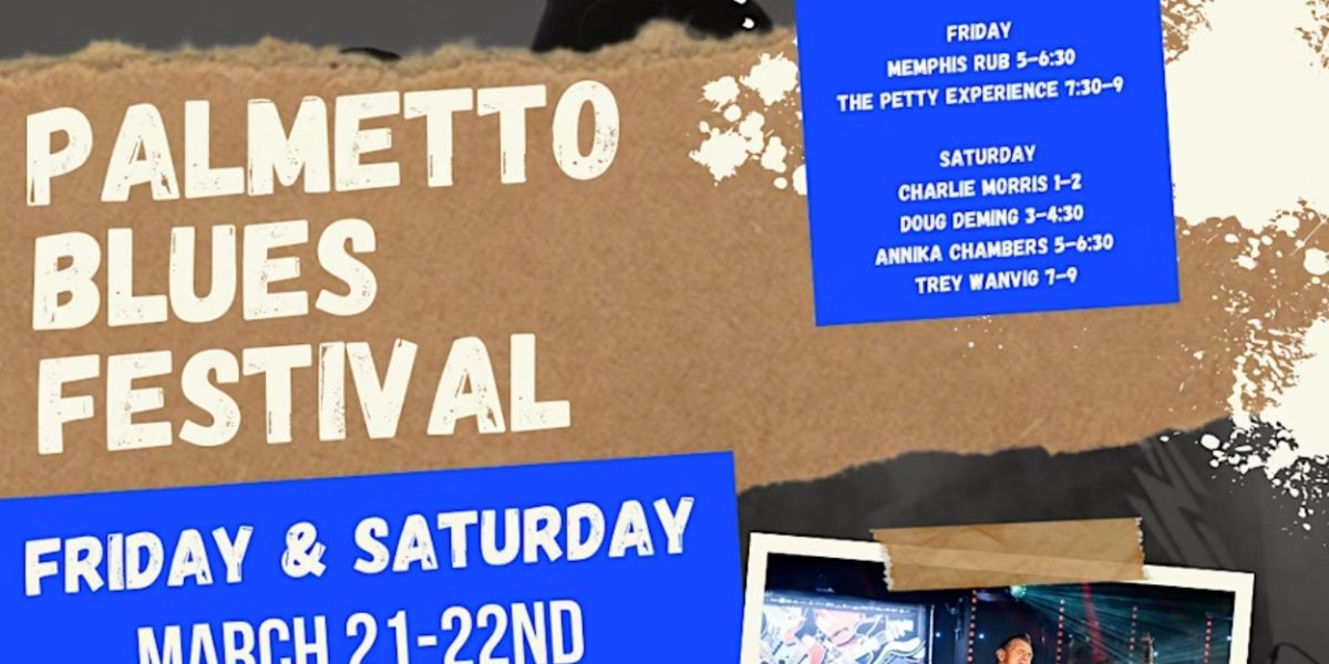 Palmetto Blues Festival Reveals Lineup For March