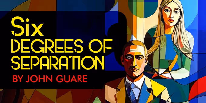 Pandora Productions Opens SIX DEGREES OF SEPARATION Photos