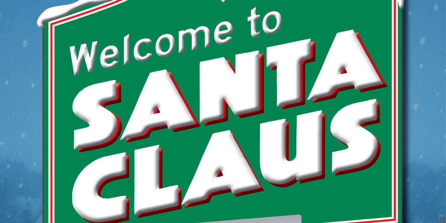 Pantochino Debuts WELCOME TO SANTA CLAUS in Milford  Image