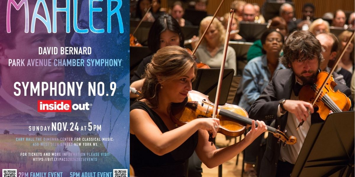 Park Avenue Chamber Symphony Kicks Off its 2024-2025 With MAHLER'S FAREWELL