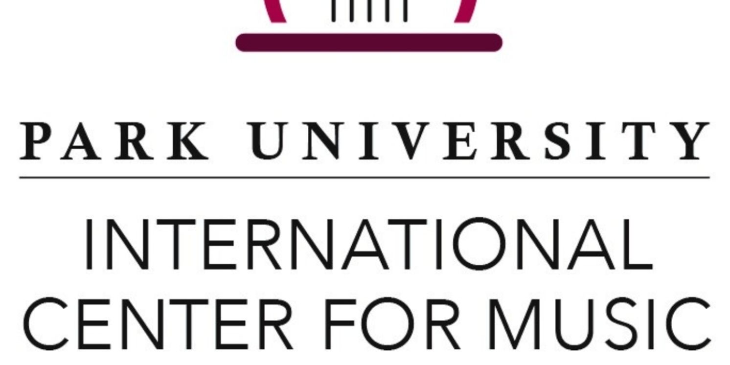 Park University International Center for Music Reveals 2025-26 Concert Season  Image
