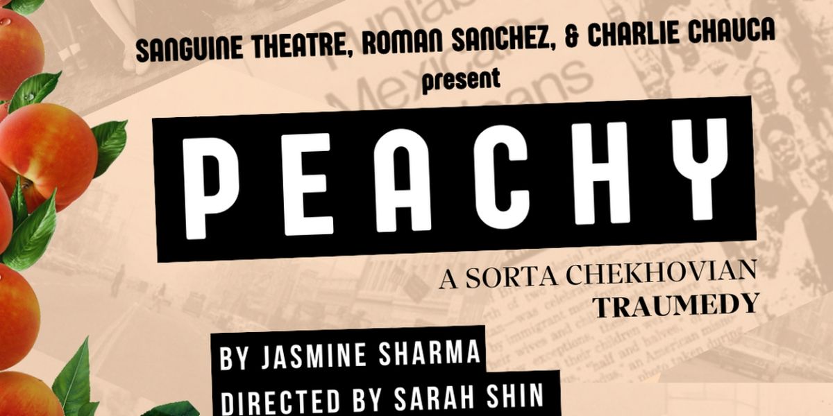 Parvesh Cheena, Jess Darrow, Osh Ashruf, Joel Perez, and More Will Lead Industry Reading of Jasmine Sharma's PEACHY: A Sorta Chekhovian Traumedy
