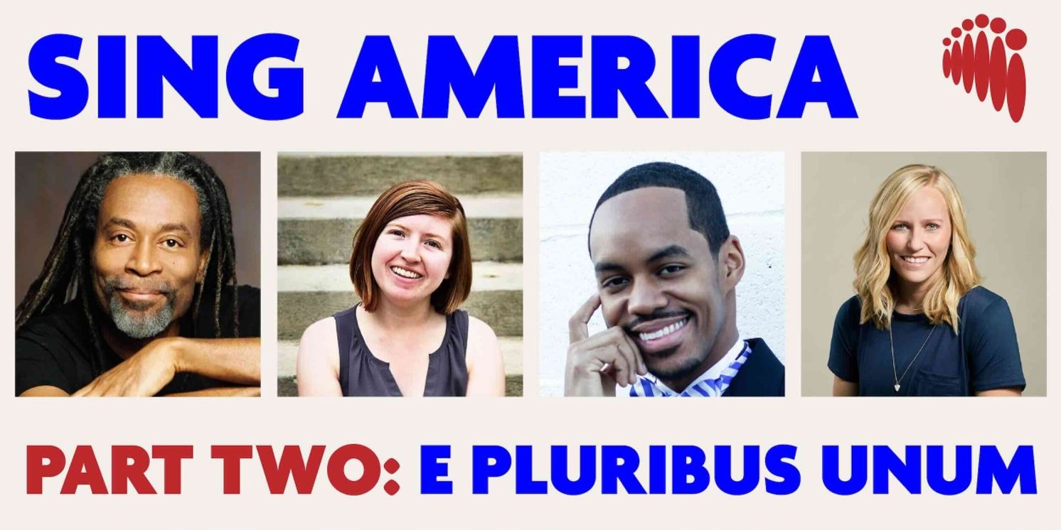 Pasadena Chorale Celebrates American Choral Tradition With SING AMERICA PART 2 In June  Image