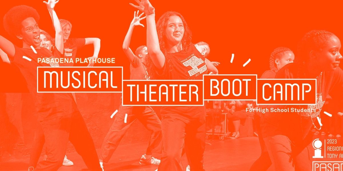 Pasadena Playhouse Announces Summer 2024 Theater Camps