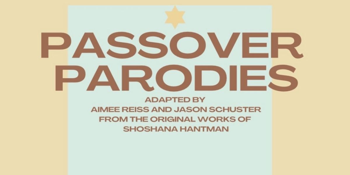 PASSOVER PARODIES to be Presented By Script Club This Month