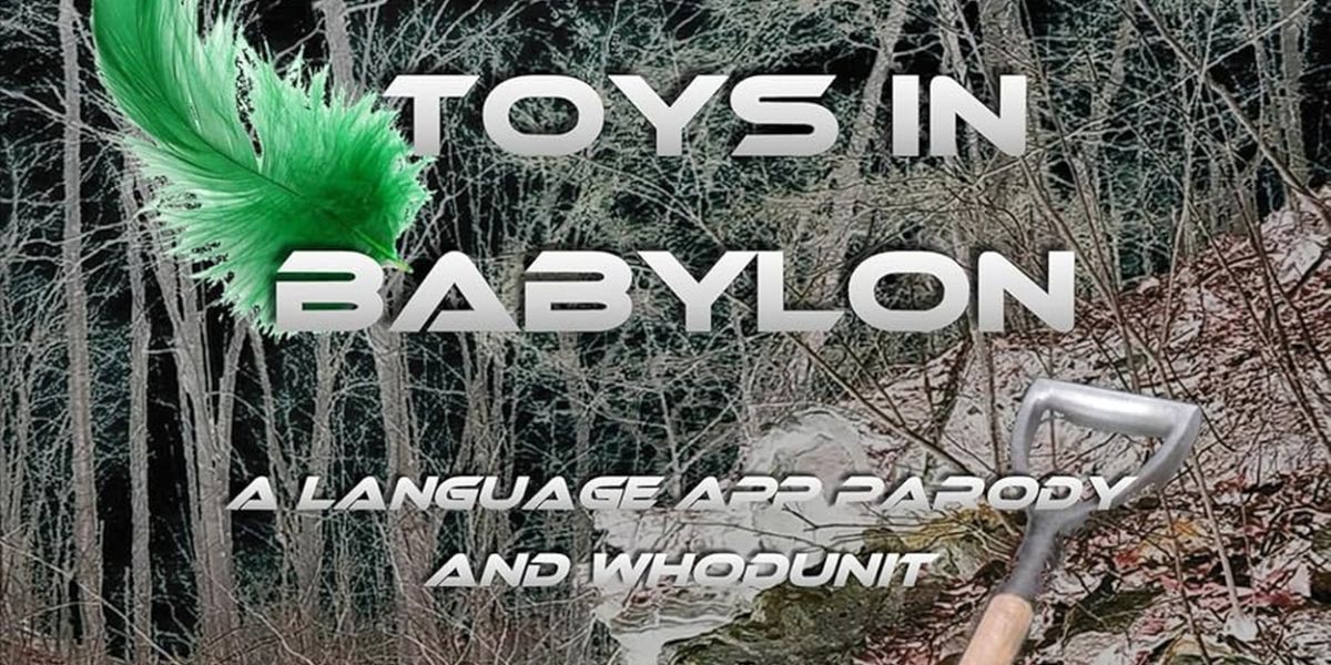 Patrick Finegan Releases New Novel TOYS IN BABYLON