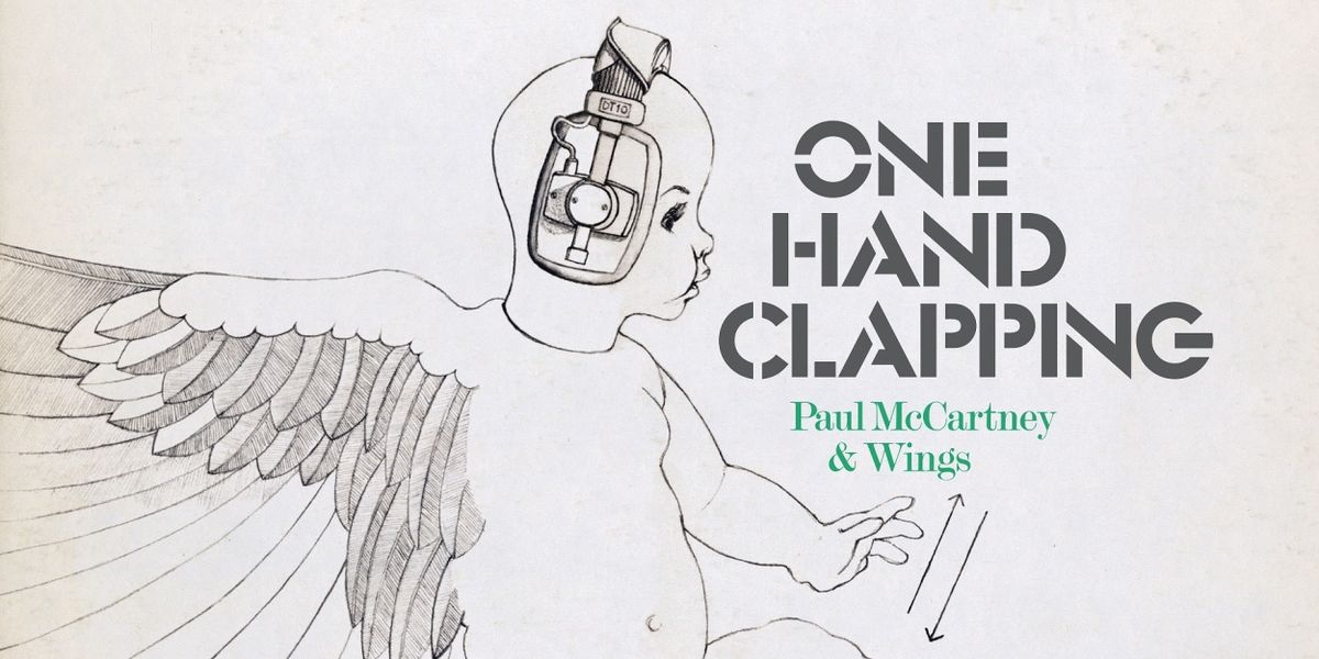 Paul McCartney & Wings Album 'One Hand Clapping' to See the Light of Day