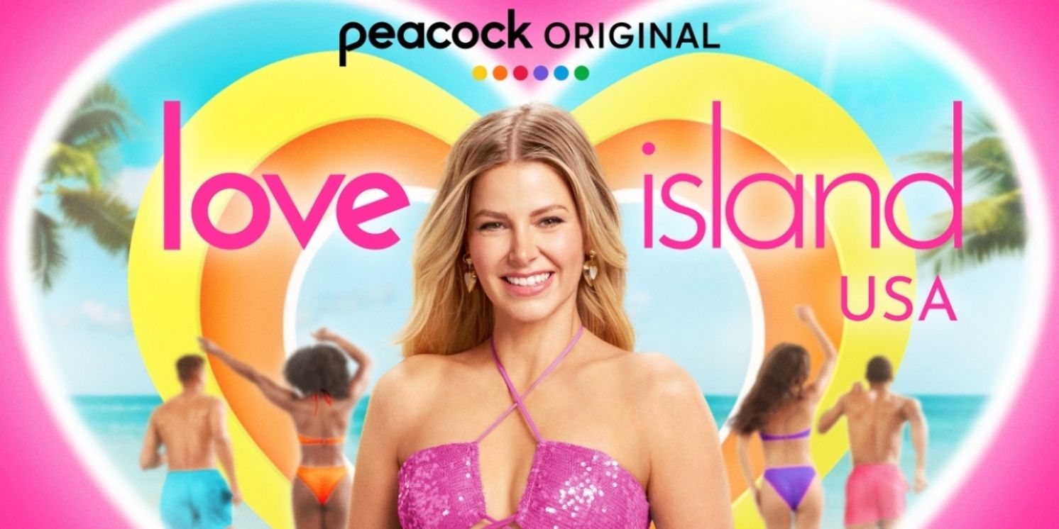 Peacock Greenlights LOVE ISLAND: BEYOND THE VILLA (WT) Spinoff Series  Image