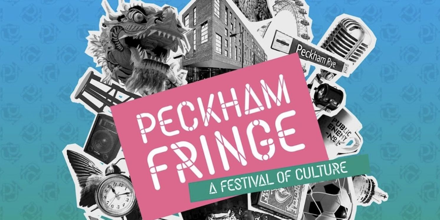 Peckham Fringe Festival Returns for 2024 in May  Image