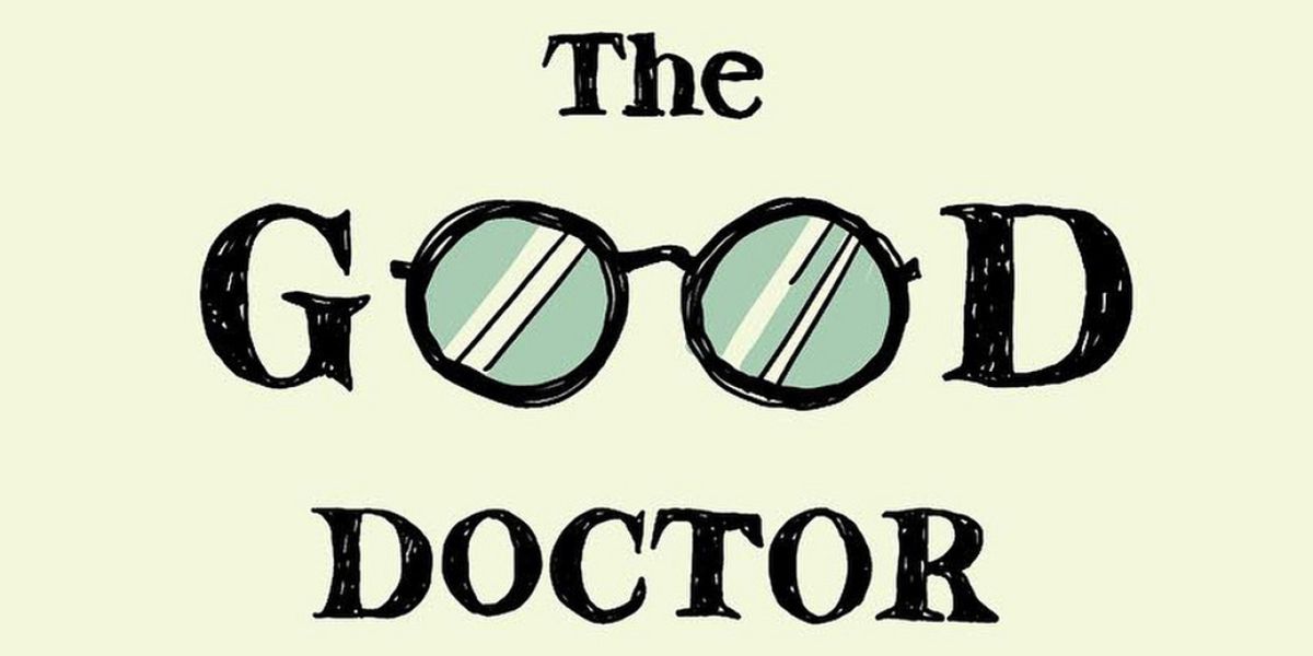 Penguin Productions Presents THE GOOD DOCTOR
