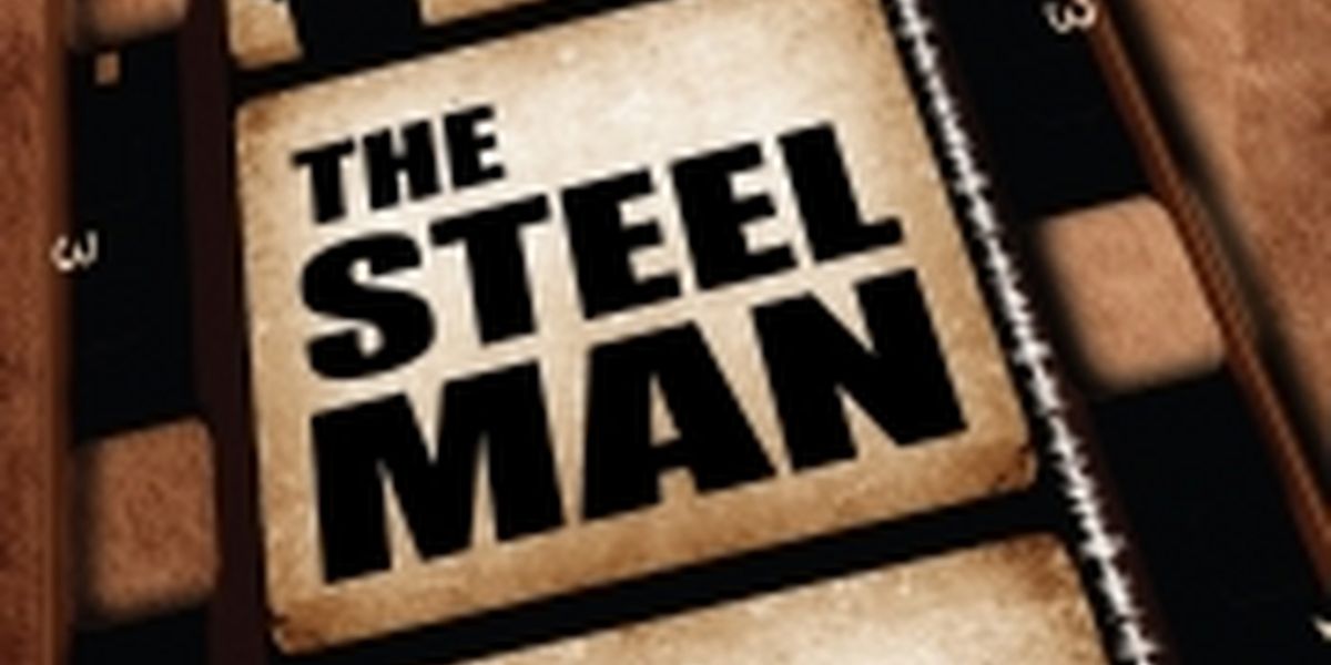 Penguin Rep Presents World Premiere Of THE STEEL MAN
