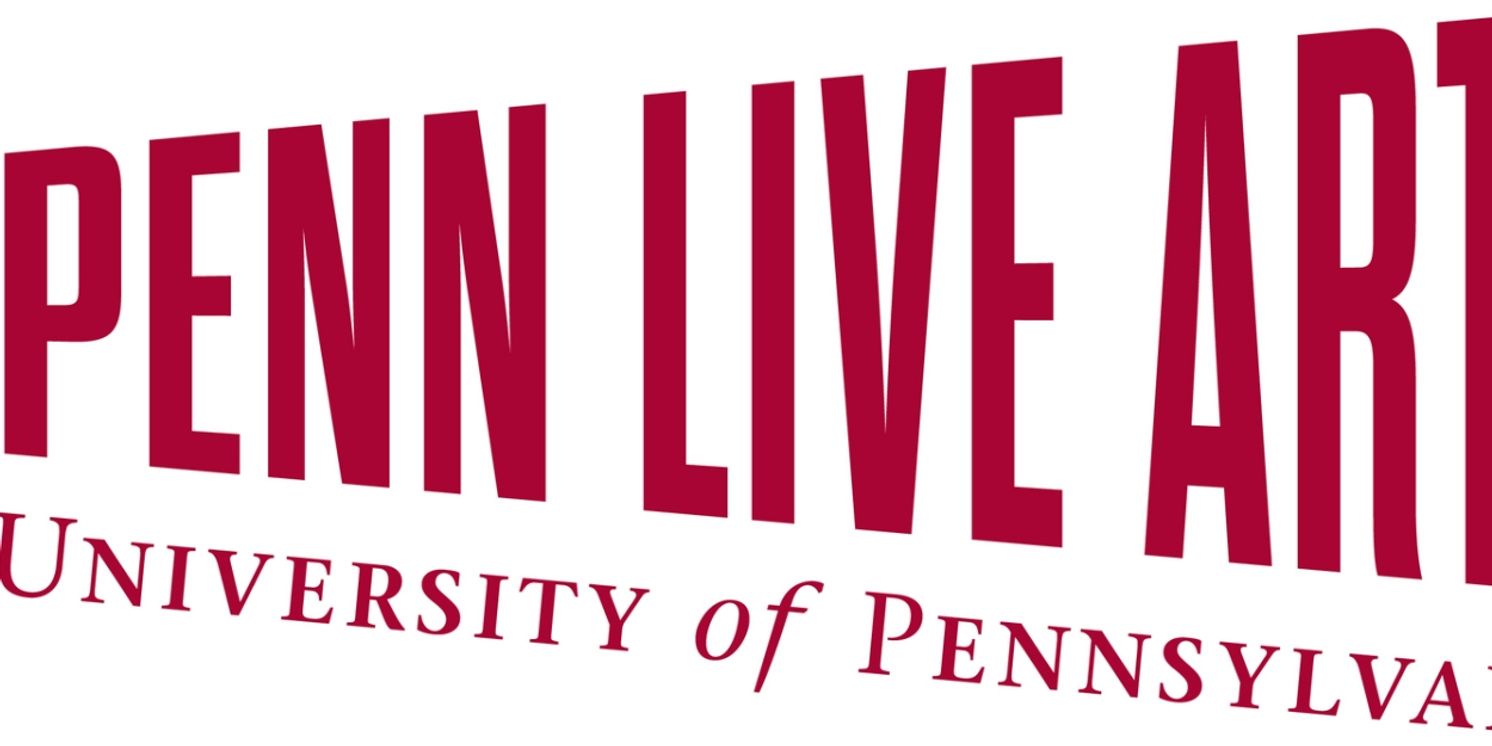 Penn Live Arts Announces Music, Dance, and Theatre Lineups for 2025-26 Season  Image