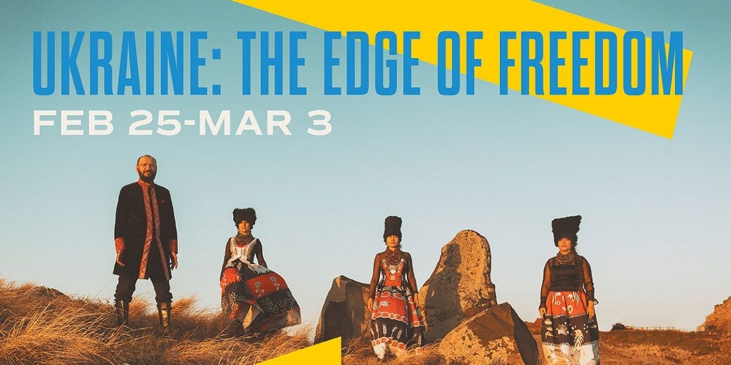 Penn Live Arts Presents UKRAINE: THE EDGE OF FREEDOM  Image