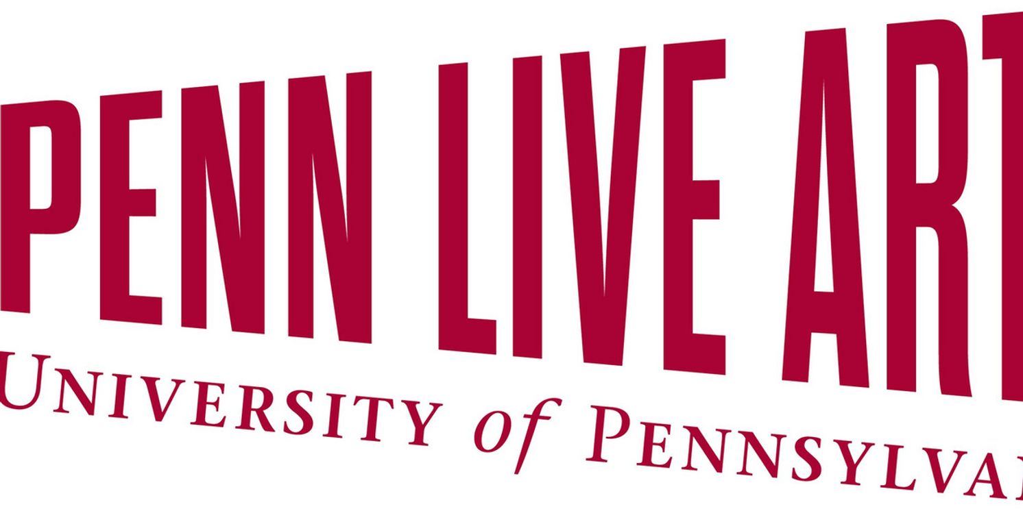 AMERICA UNFINISHED To Conclude Penn Live Arts 2025–26 Season  Image
