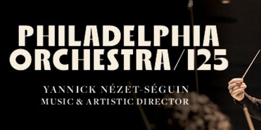 Philadelphia Orchestra to Showcase Classical Gems and a Film Score This Summer Photo