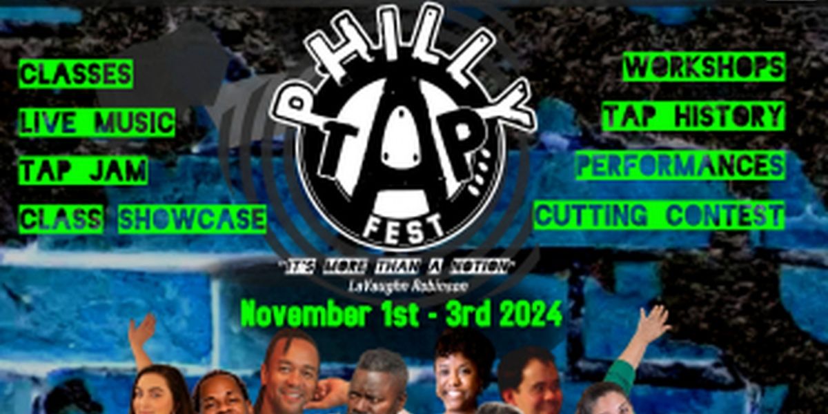 Philly Hoofers Unify in the First Annual PHILLY TAP FEST