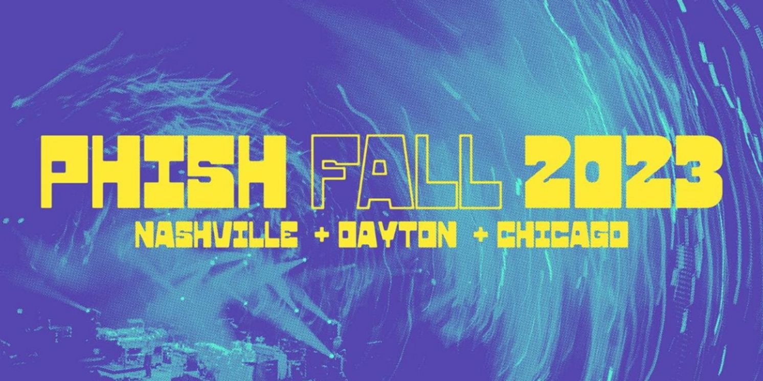 Phish Announce Fall 2023 Dates  Image