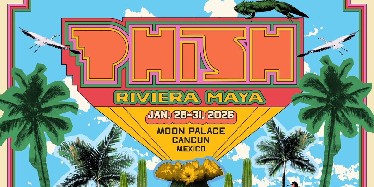 Phish Confirms 9th Annual 'Phish: Riviera Maya' Concert Vacation