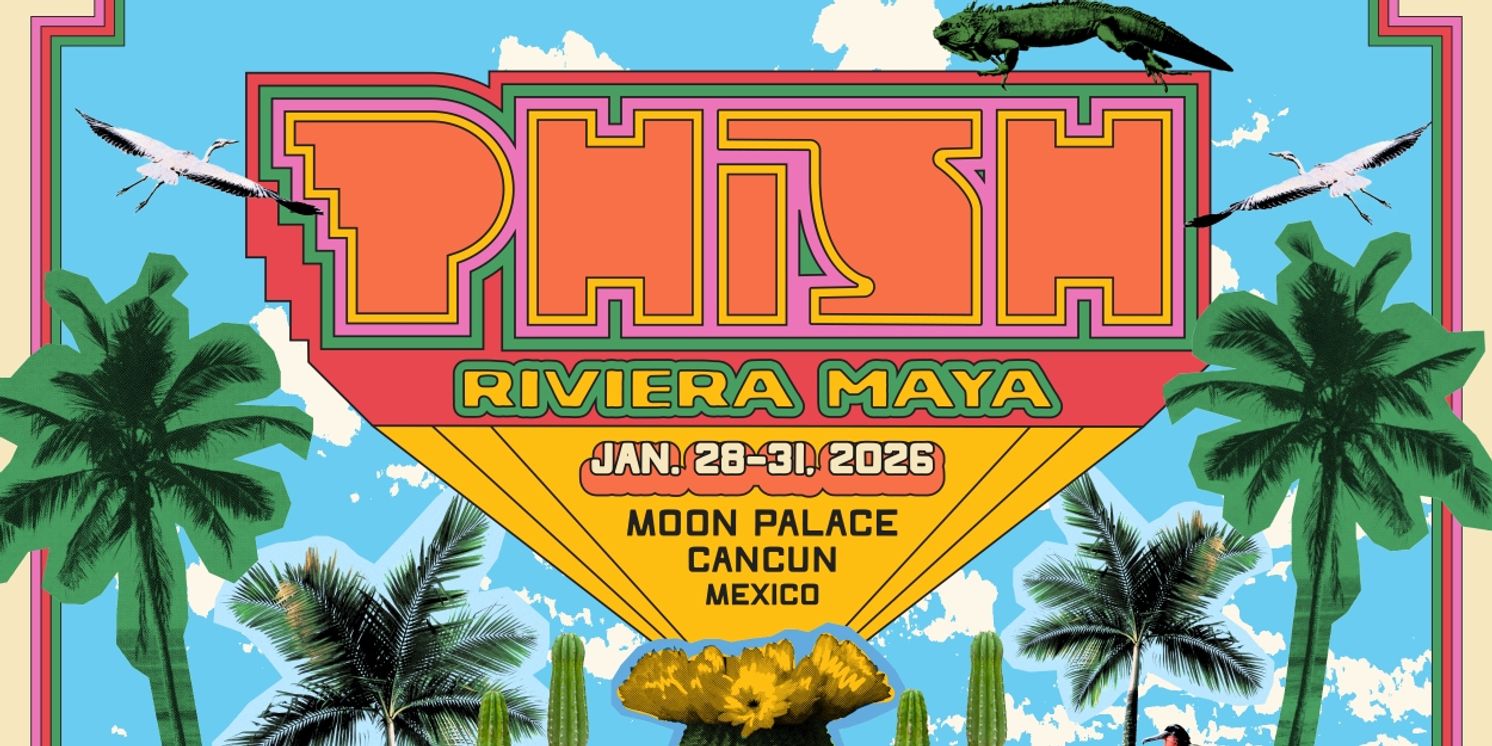 Phish Confirms 9th Annual 'Phish: Riviera Maya' Concert Vacation  Image