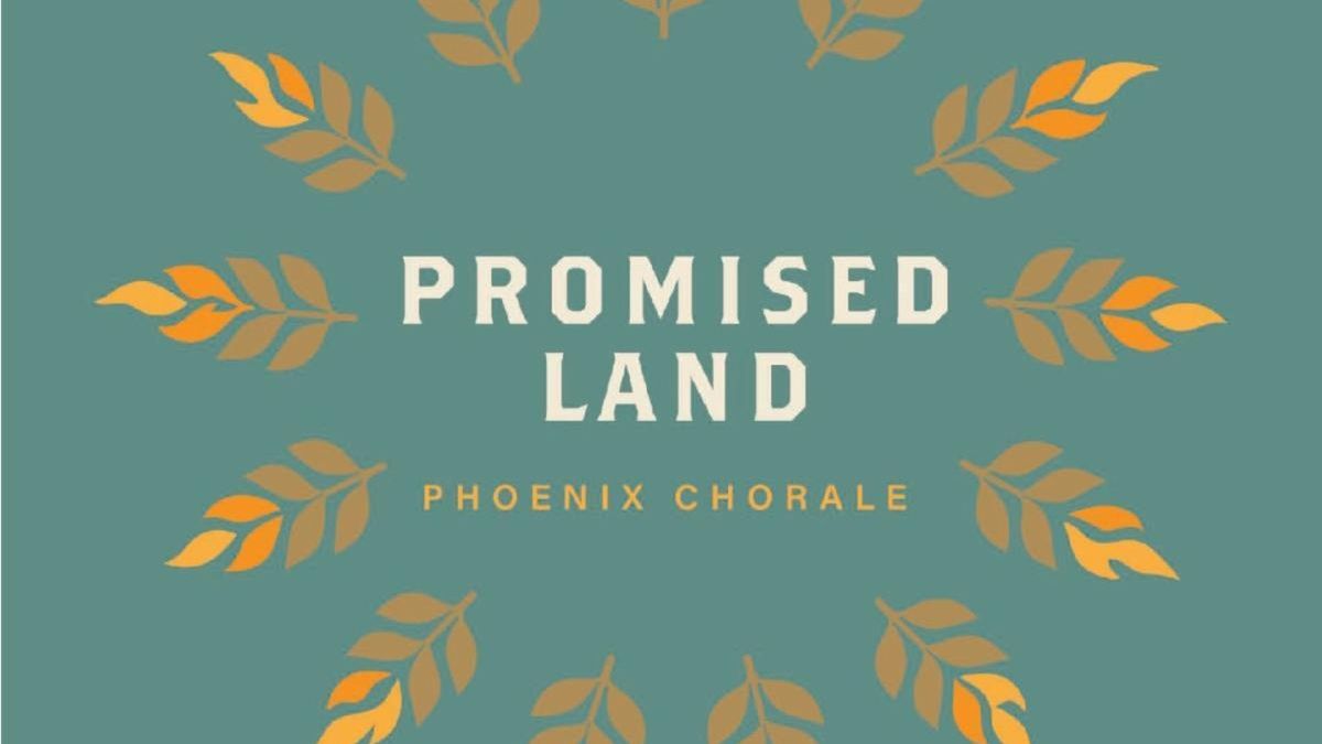 Phoenix Chorale to Release PROMISED LAND on Signum Records