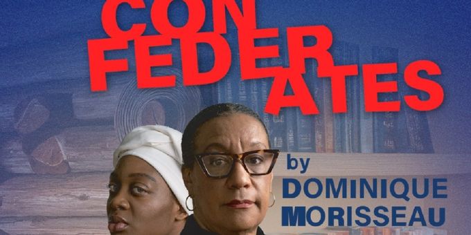 Photos: THE CONFEDERATES at Playmakers Repertory Company Photos