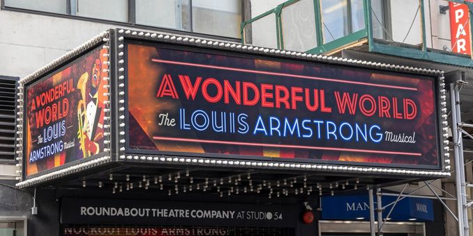 Up on the Marquee: A WONDERFUL WORLD Photos