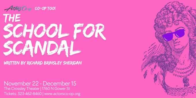 Actors Co-Op Too Announces Incoming Class For THE SCHOOL FOR SCANDAL Photos