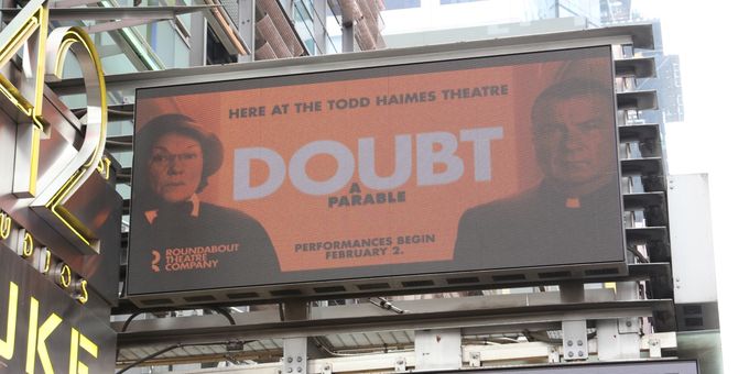 Up on the Marquee: DOUBT Photos
