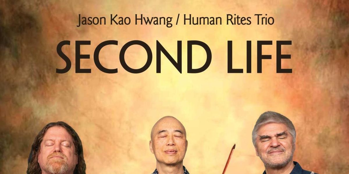 Photos: Jason Kao Hwang's HUMAN RITES TRIO to Release SECOND LIFE Album