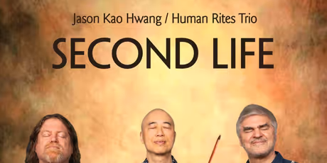 Photos: Jason Kao Hwang's HUMAN RITES TRIO to Release SECOND LIFE Album Photo