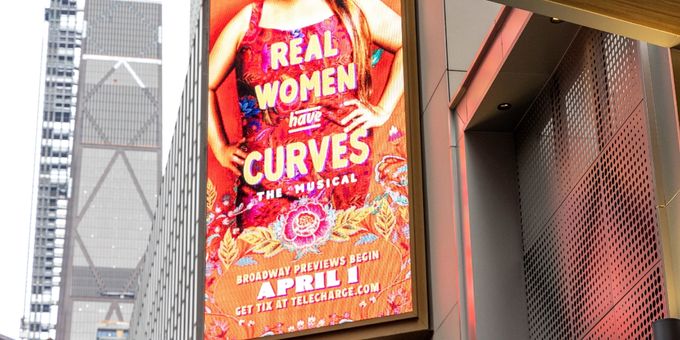 Up on the Marquee: REAL WOMEN HAVE CURVES Photos