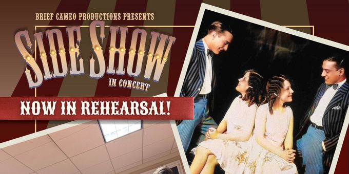 Photos: Rehearsals Kick Off for SIDE SHOW: IN CONCERT in Centerbrook Photos