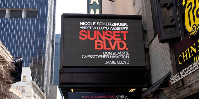 Up on the Marquee: SUNSET BLVD. Photos
