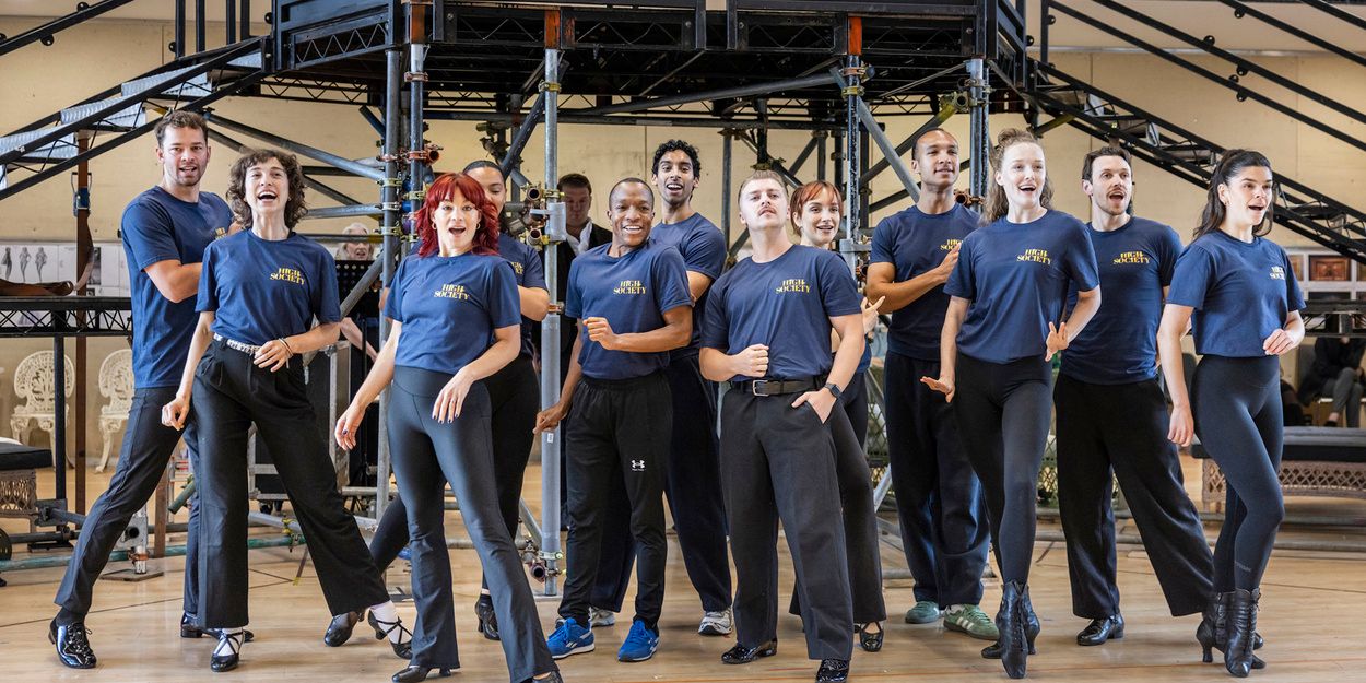Photos/Video: HIGH SOCIETY in Rehearsal at the Barbican Theatre Video