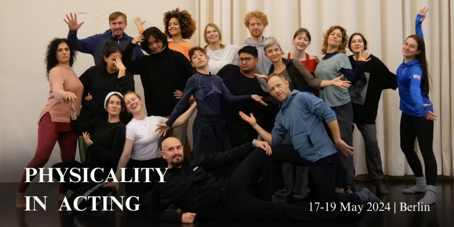 Physicality in Acting Program Set For Next Month at New International Performing Arts Institute  Image
