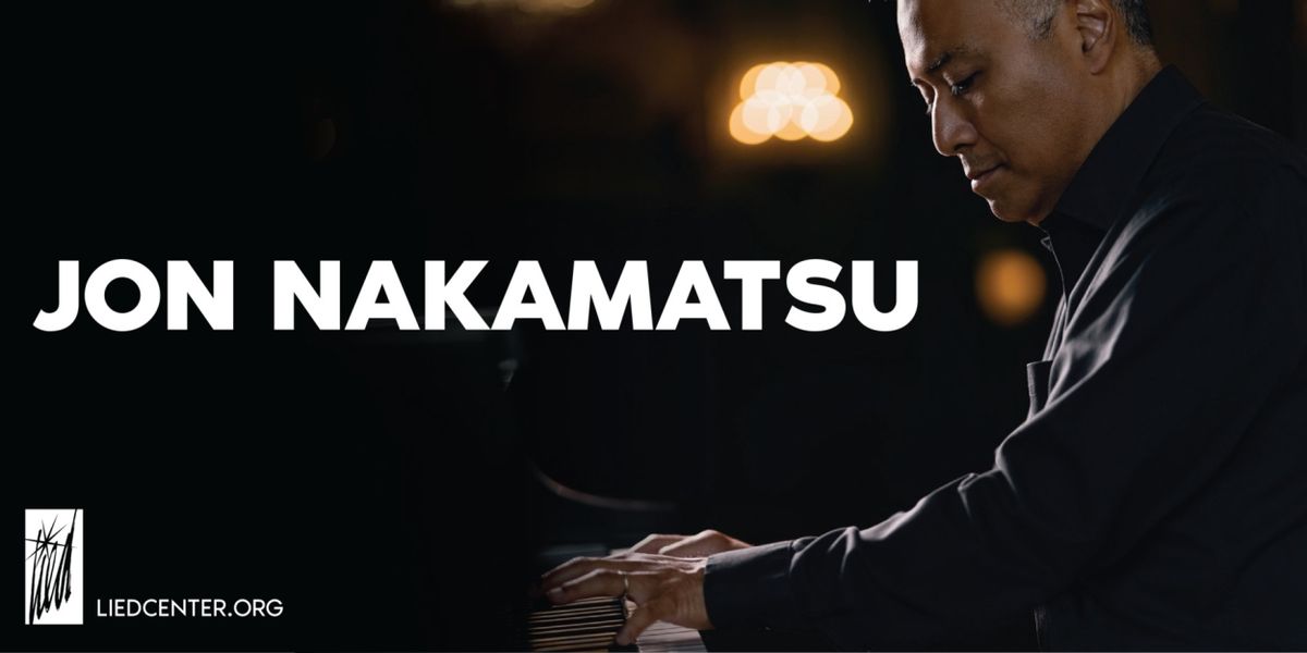 Piano Virtuoso Jon Nakamatsu Returns to Nebraska
