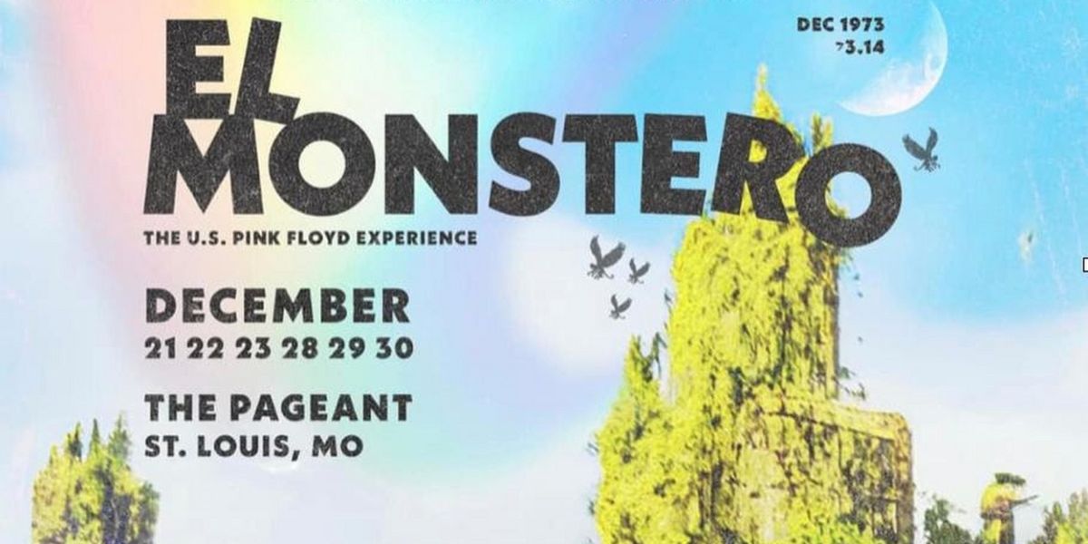 Pink Floyd Experience, EL MONSTERO Comes to The Pageant in December