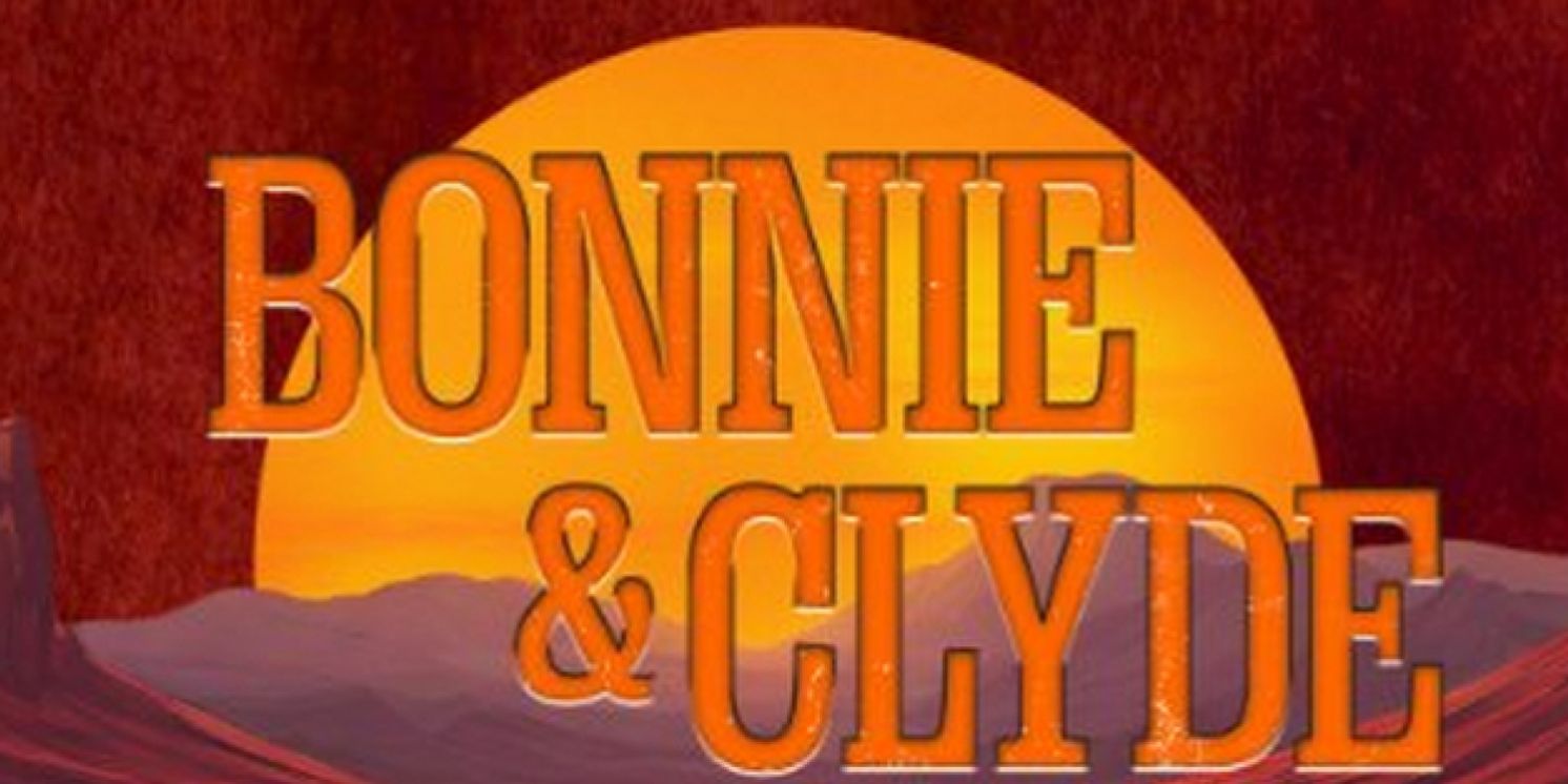 Pioneer Theatre Company Presents Tony Nominated Musical BONNIE & CLYDE  Image