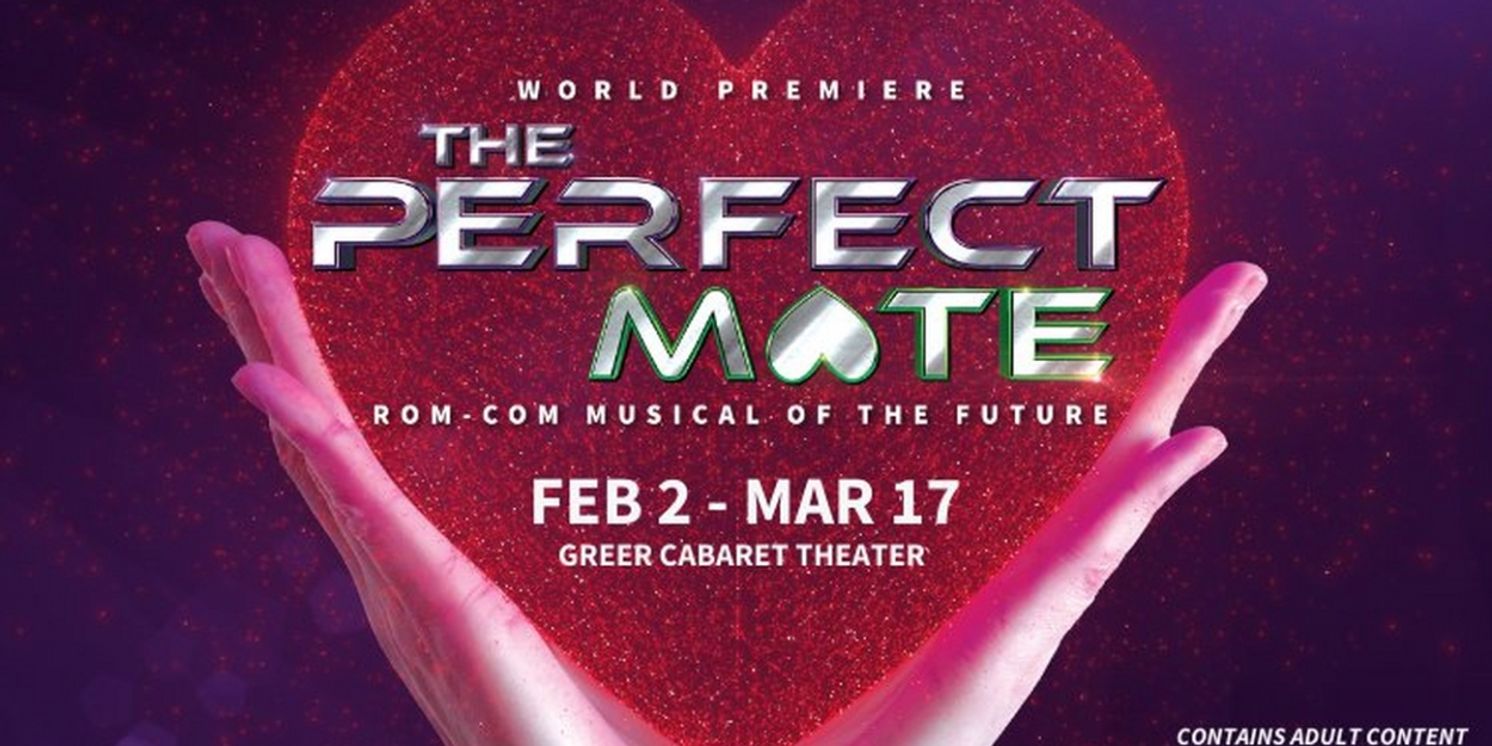 Pittsburgh CLO to Present the World Premiere Rom-Com Musical THE PERFECT MATE  Image