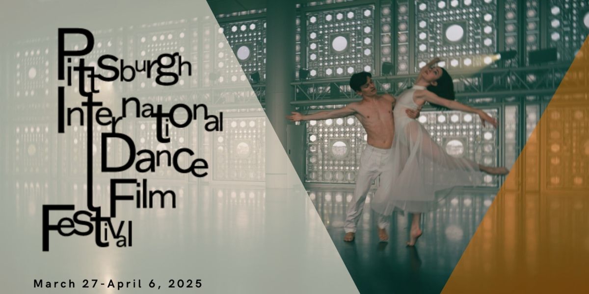 Shana Simmons Dance Annual Pittsburgh International Dance Film Festival Returns
