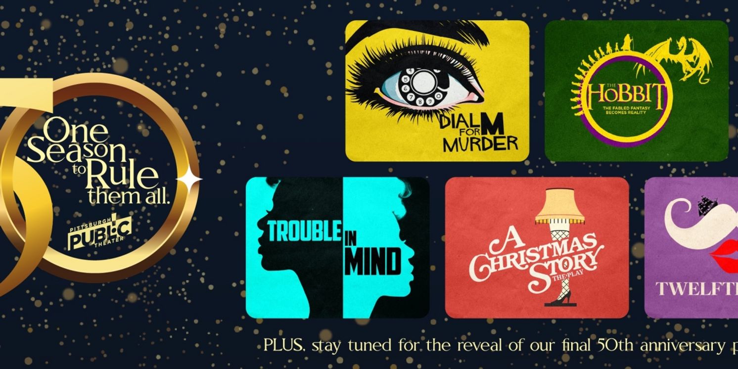 Pittsburgh Public Theater Reveals 50th Anniversary Titles and Programs For 2024/2025 Season  Image