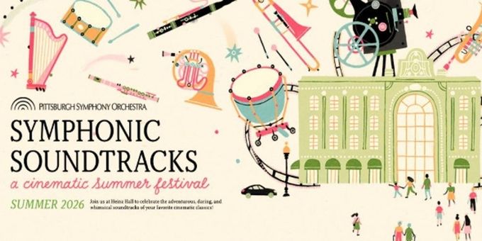 Pittsburgh Symphony Unveils 2026 Summer Season Lineup Photos