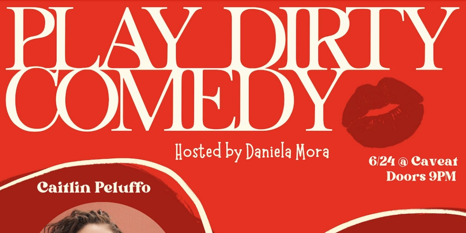 PLAY DIRTY COMEDY A Speakeasy Themed Comedy Show Comes To Caveat  Image