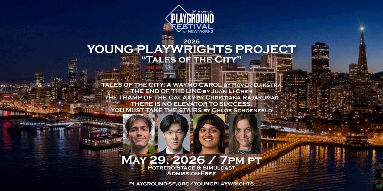 PlayGround Will Present Works By 2026 YOUNG PLAYWRIGHTS CONTEST Winners at Potrero Stage  Image