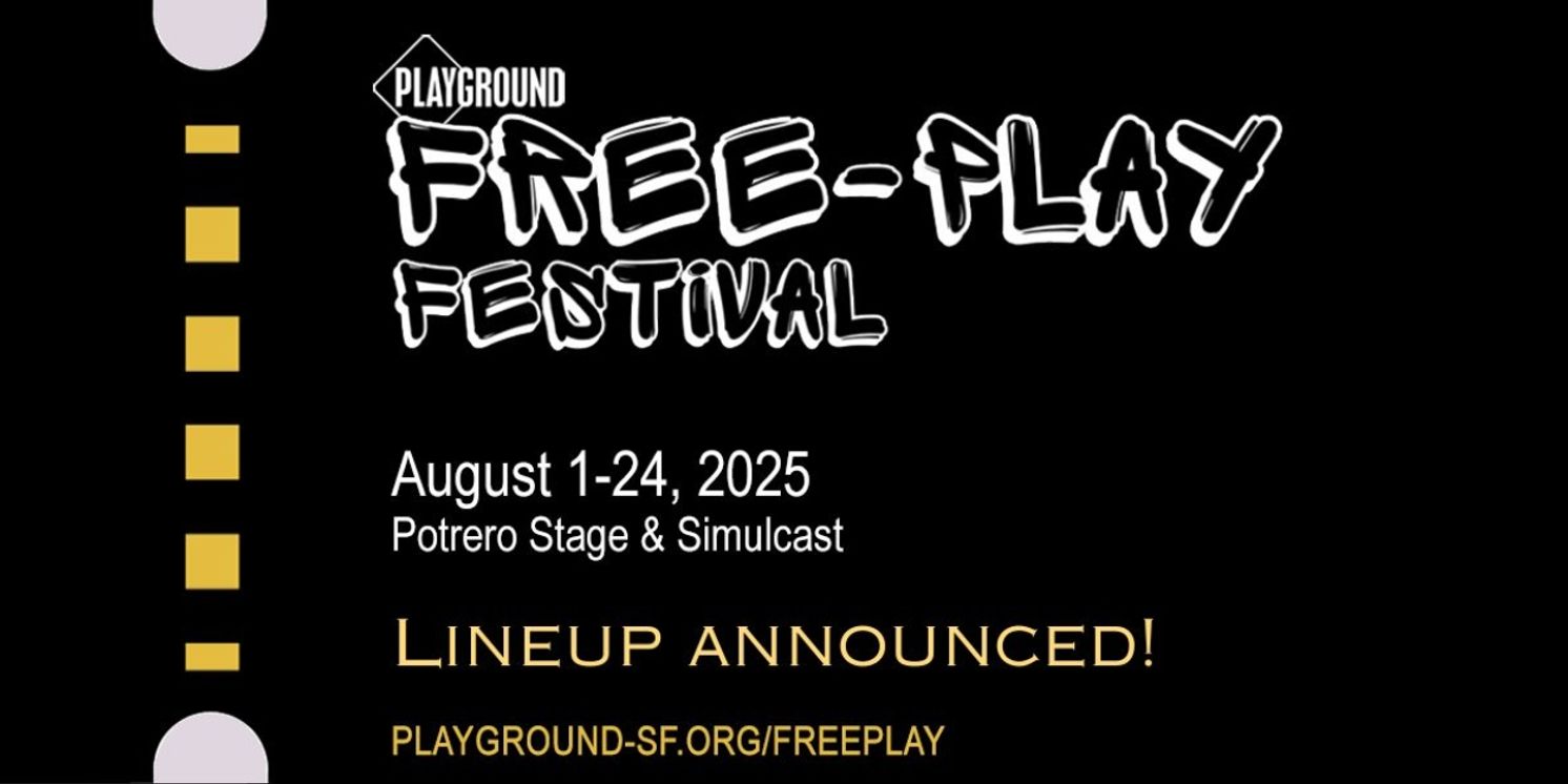 PlayGround's 2025 Free-Play Festival Returns to Potrero Stage This August  Image