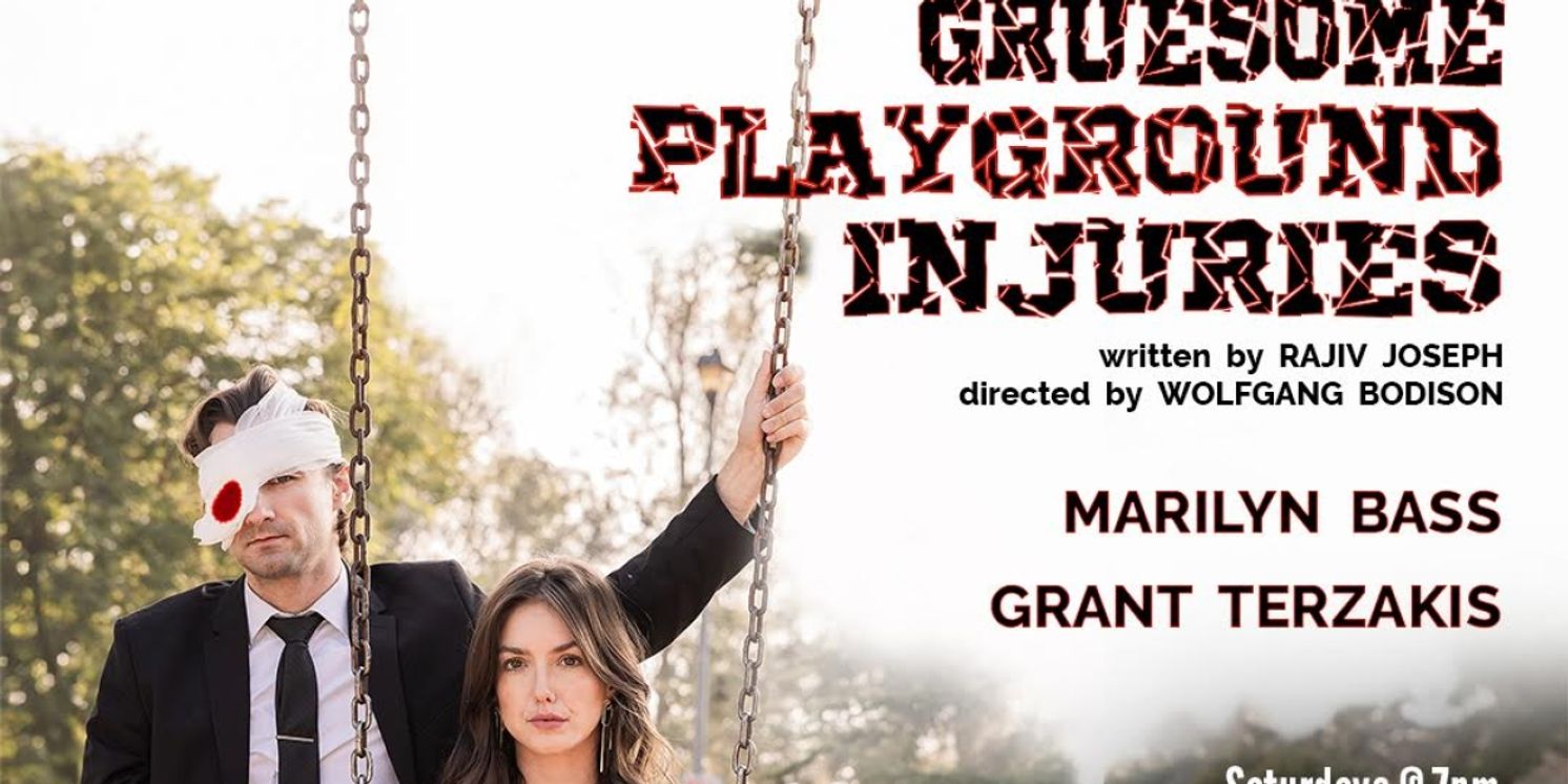 Playhouse West Presents GRUESOME PLAYGROUND INJURIES This Month  Image
