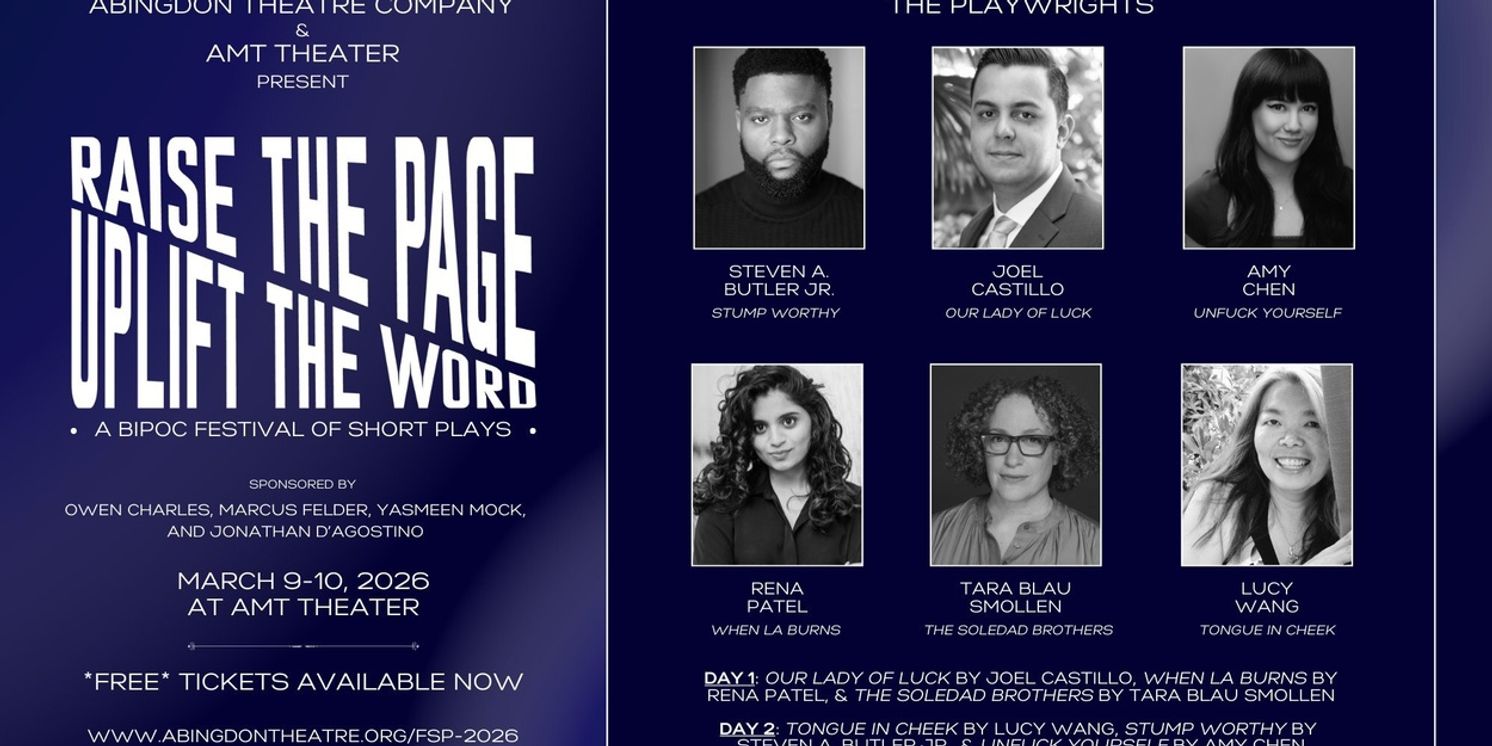 Playwrights Selected For Abingdon Theatre Company's RAISE THE PAGE, UPLIFT THE WORD: A BIPOC FESTIVAL OF SHORT PLAYS  Image
