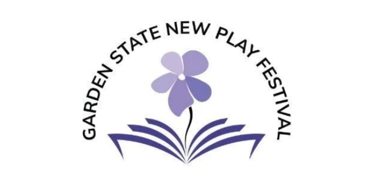 Playwrights Selected For Garden State New Play Festival