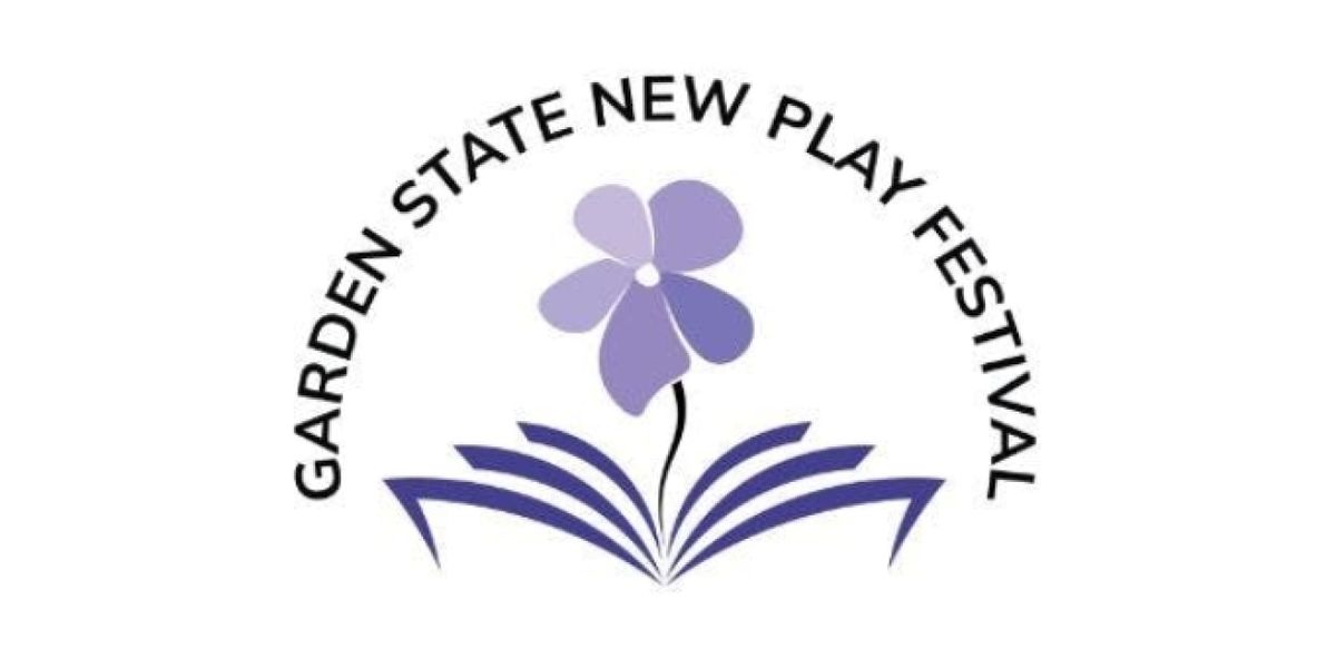 Playwrights Selected For Inaugural Garden State New Play Festival